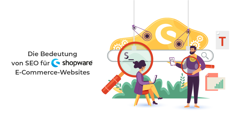 Die Bedeutung von SEO für Shopware E-Commerce-Websites
